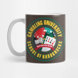 Gambling University - WHPH on dark fabrics Mug